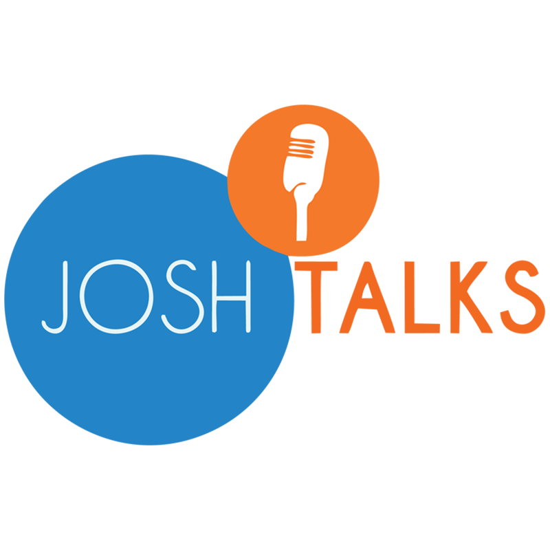 JOSH TALK